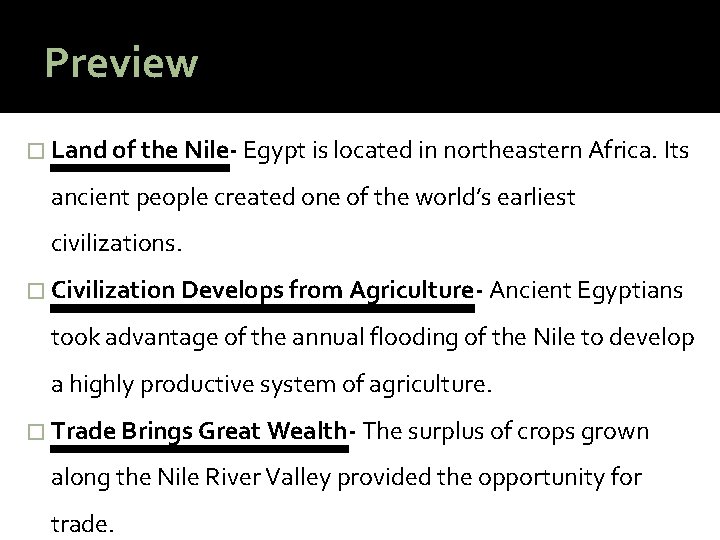 Preview � Land of the Nile- Egypt is located in northeastern Africa. Its ancient