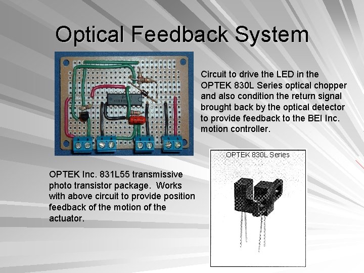 Optical Feedback System Circuit to drive the LED in the OPTEK 830 L Series