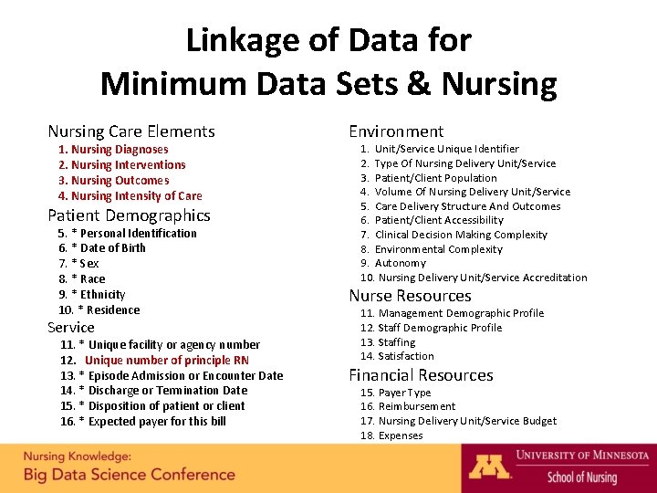 Linkage of Data for Minimum Data Sets & Nursing Care Elements 1. Nursing Diagnoses