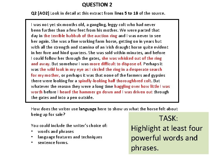 QUESTION 2 Q 2 [AO 2] Look in detail at this extract from lines