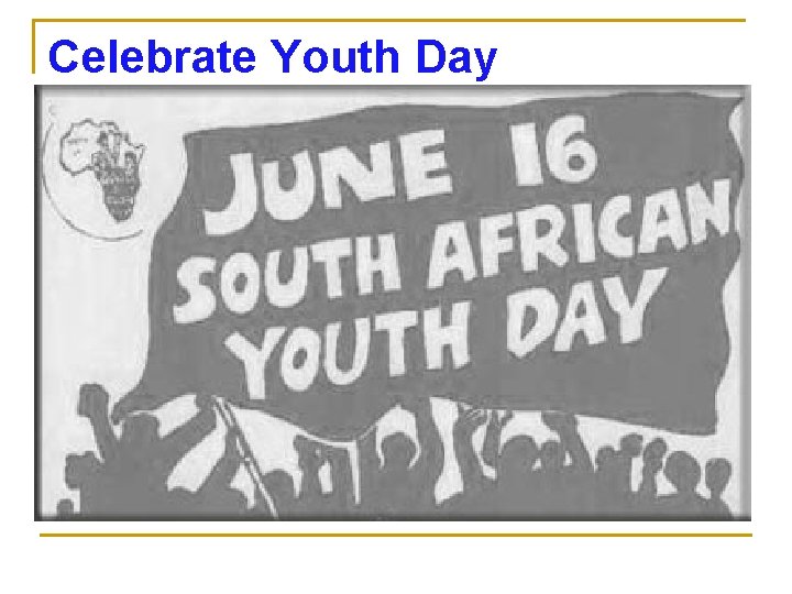 Celebrate Youth Day 