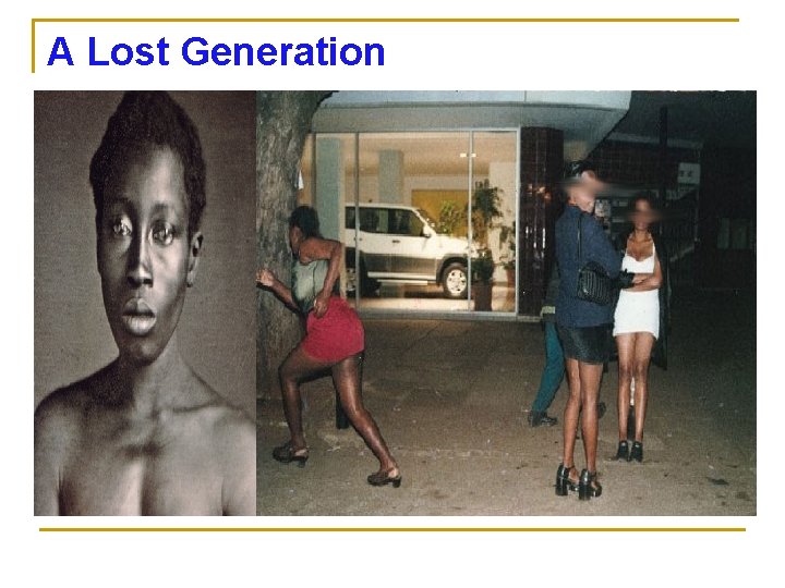 A Lost Generation 