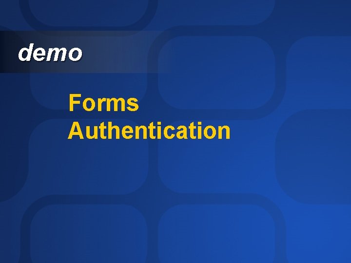 demo Forms Authentication 