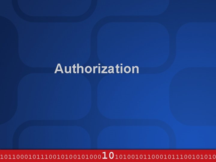 Authorization 