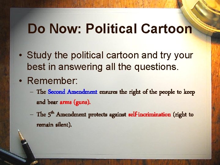 Do Now: Political Cartoon • Study the political cartoon and try your best in
