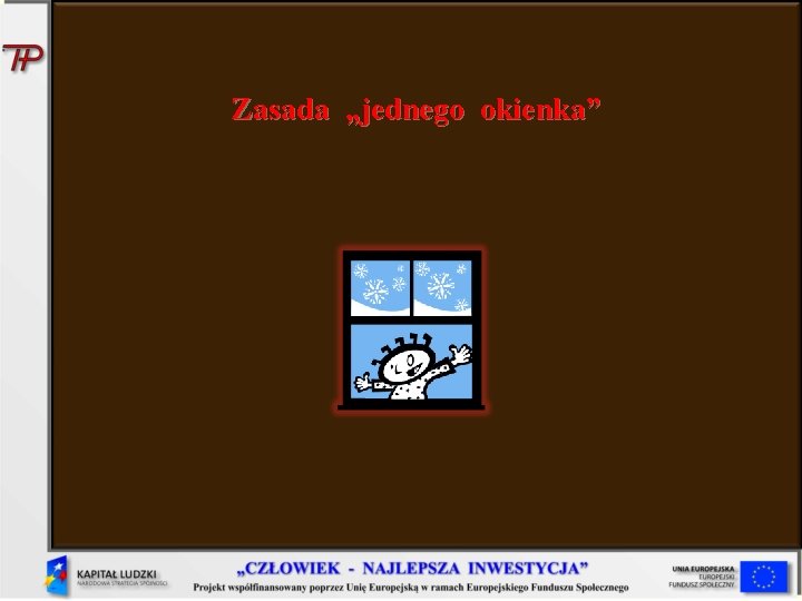 Zasada „jednego okienka” 