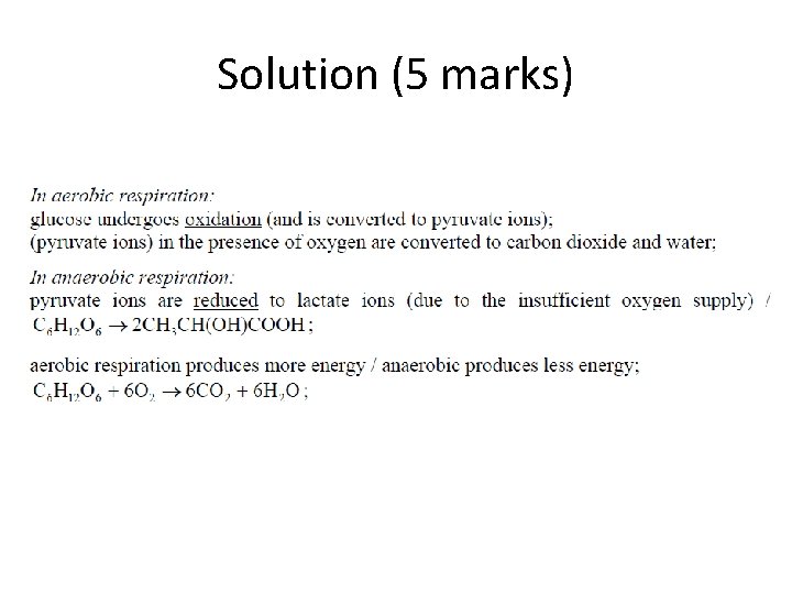 Solution (5 marks) 