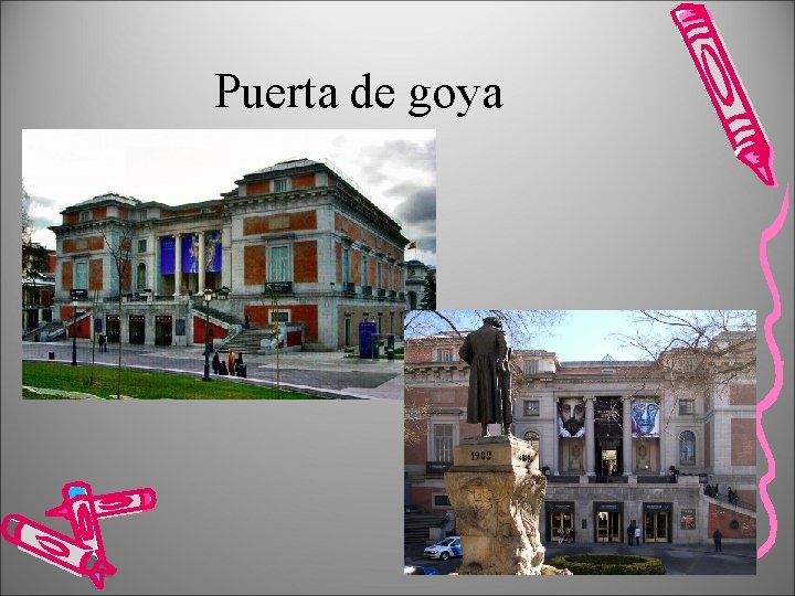 Puerta de goya 