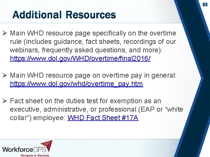 80 Ø Main WHD resource page specifically on the overtime rule (includes guidance, fact