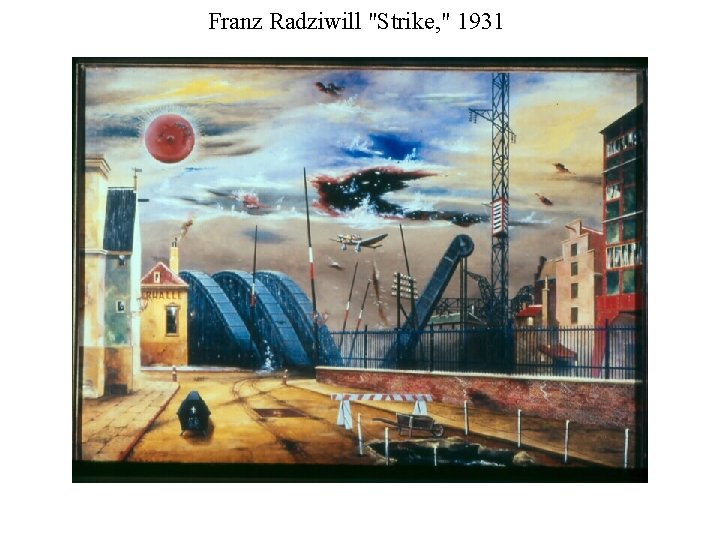 Franz Radziwill "Strike, " 1931 