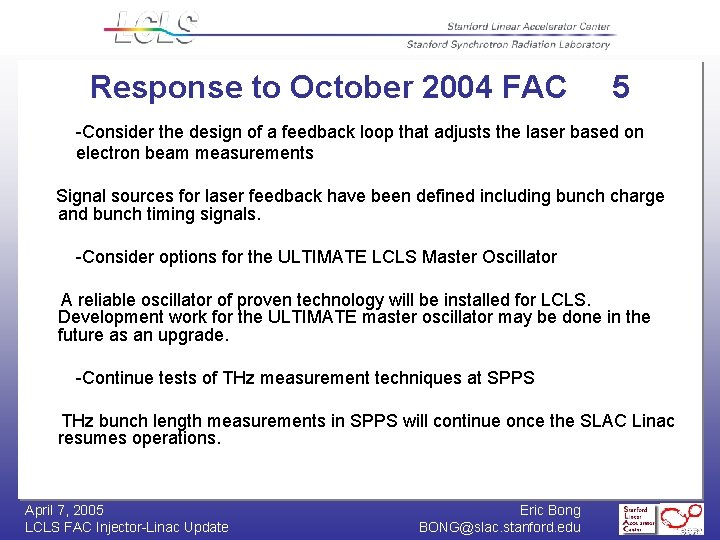 Response to October 2004 FAC 5 -Consider the design of a feedback loop that
