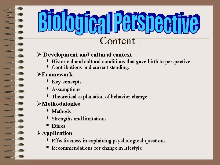Content Ø Development and cultural context * Historical and cultural conditions that gave birth