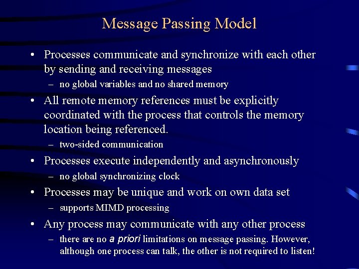 Message Passing Model • Processes communicate and synchronize with each other by sending and Message Passing Model • Processes communicate and synchronize with each other by sending and