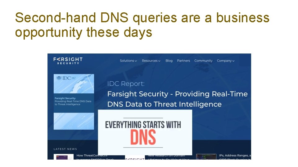 Second-hand DNS queries are a business opportunity these days 
