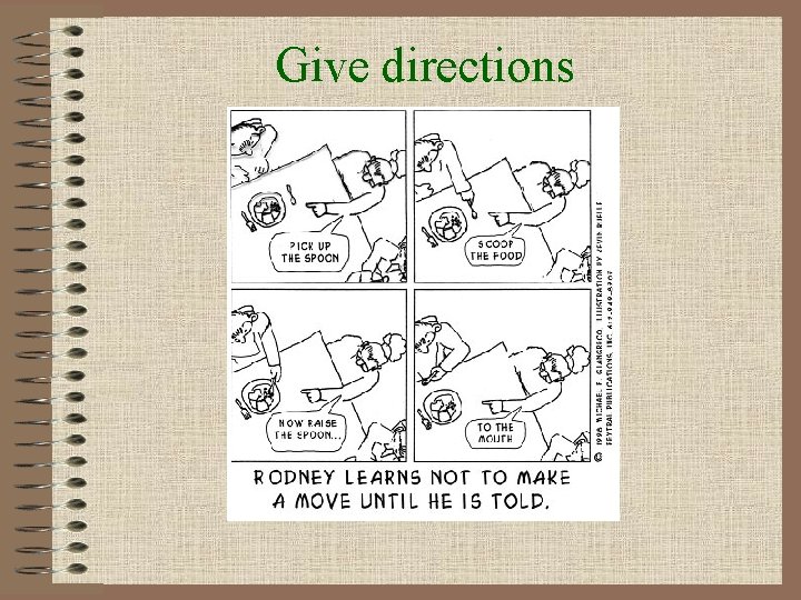 Give directions 