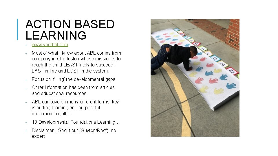 ACTION BASED LEARNING - www. youthfit. com - Most of what I know about