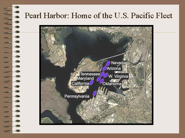 Pearl Harbor: Home of the U. S. Pacific Fleet 