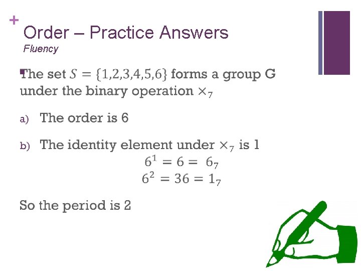 + Order – Practice Answers Fluency n 