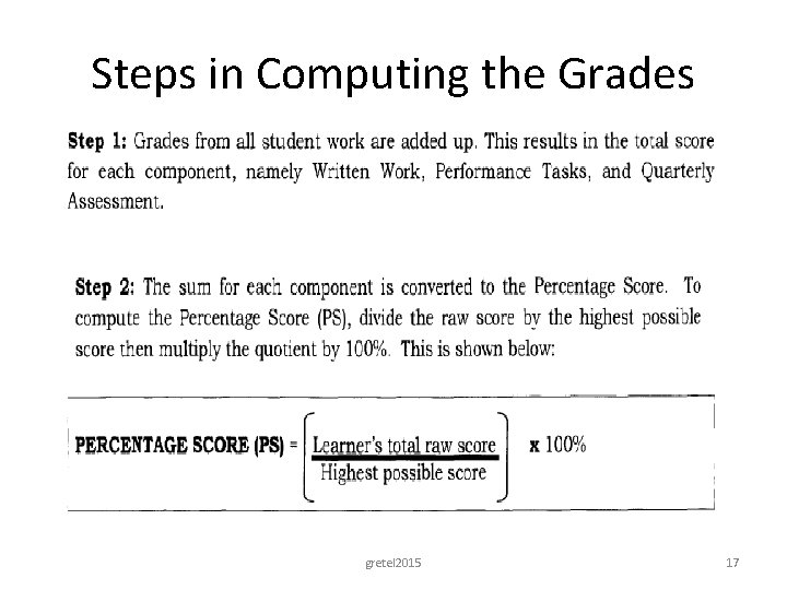 Steps in Computing the Grades gretel 2015 17 