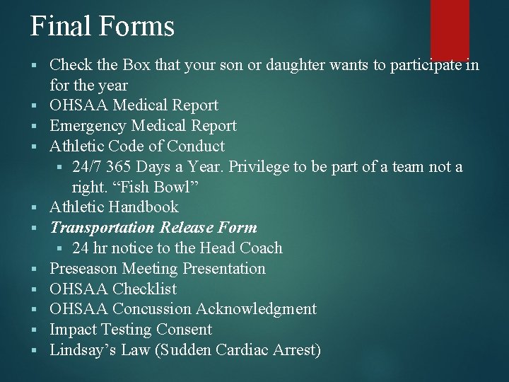 Final Forms Check the Box that your son or daughter wants to participate in