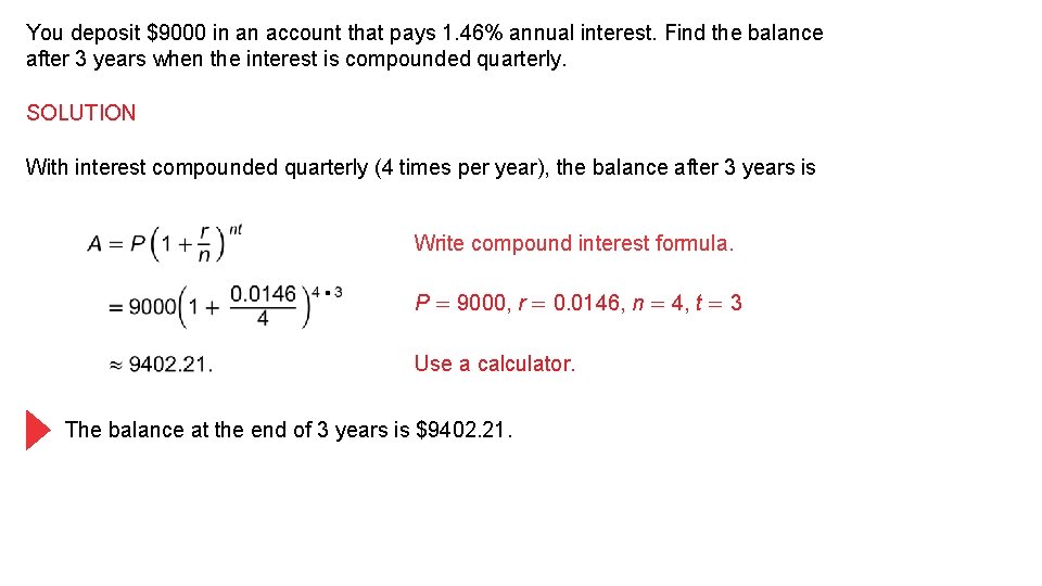 You deposit $9000 in an account that pays 1. 46% annual interest. Find the You deposit $9000 in an account that pays 1. 46% annual interest. Find the