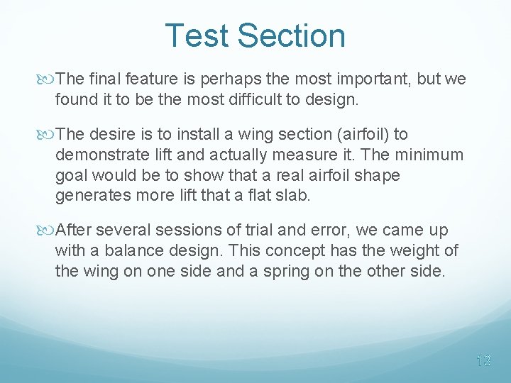Test Section The final feature is perhaps the most important, but we found it Test Section The final feature is perhaps the most important, but we found it