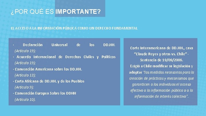 ¿POR QUÉ ES IMPORTANTE? EL ACCESO A LA INFORMACIÓN PÚBLICA COMO UN DERECHO FUNDAMENTAL