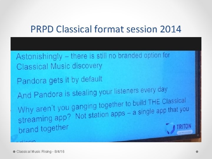 PRPD Classical format session 2014 Classical Music Rising - 8/4/16 