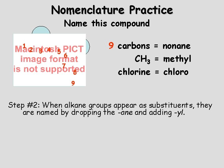 Nomenclature Practice Name this compound 1 2 3 4 5 6 7 8 9