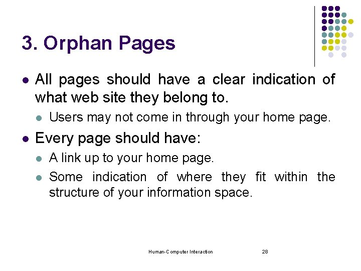 3. Orphan Pages l All pages should have a clear indication of what web 3. Orphan Pages l All pages should have a clear indication of what web