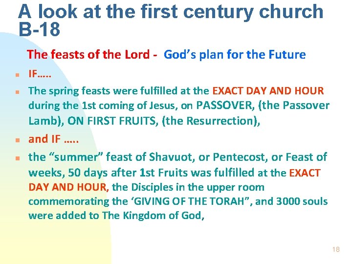 A look at the first century church B-18 The feasts of the Lord -