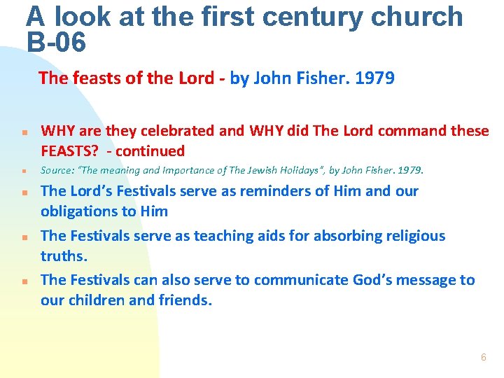A look at the first century church B-06 The feasts of the Lord -