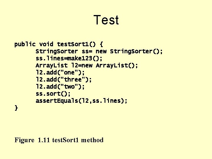 Test public void test. Sort 1() { String. Sorter ss= new String. Sorter(); ss. Test public void test. Sort 1() { String. Sorter ss= new String. Sorter(); ss.