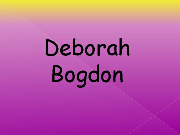 Deborah Bogdon 