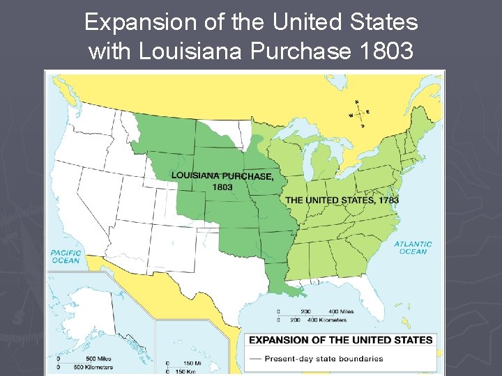 Map 7 of 45 Expansion of the United States with Louisiana Purchase 1803 
