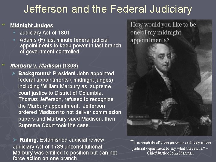 Jefferson and the Federal Judiciary } Midnight Judges § Judiciary Act of 1801 §