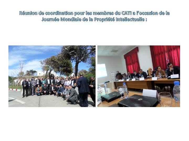 Réunion de coordination pour les membres du CATI a l’occasion de la Journée Mondiale