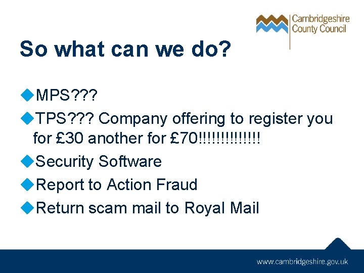 So what can we do? u. MPS? ? ? u. TPS? ? ? Company