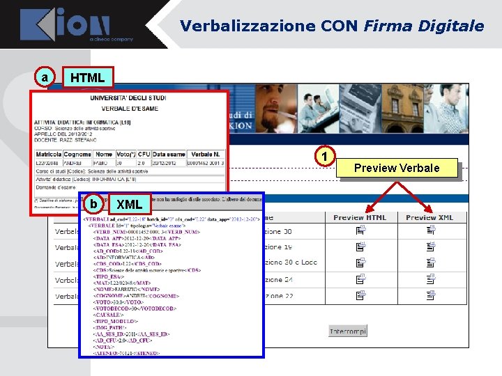 Verbalizzazione CON Firma Digitale a HTML 1 b XML Preview Verbale 