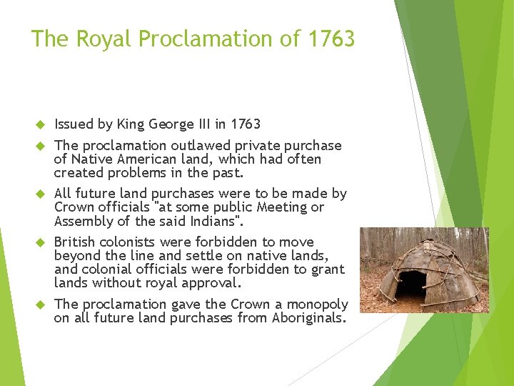 The Royal Proclamation of 1763 Issued by King George III in 1763 The proclamation