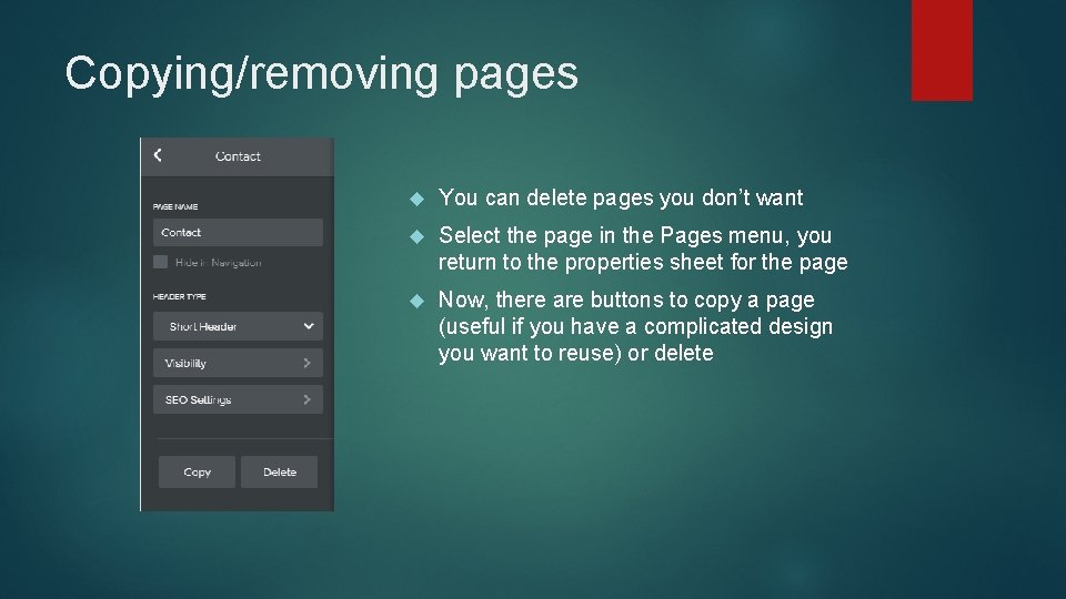 Copying/removing pages You can delete pages you don’t want Select the page in the