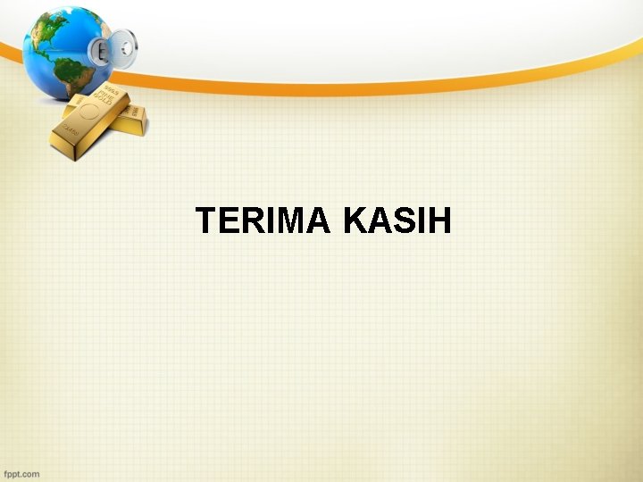 TERIMA KASIH 