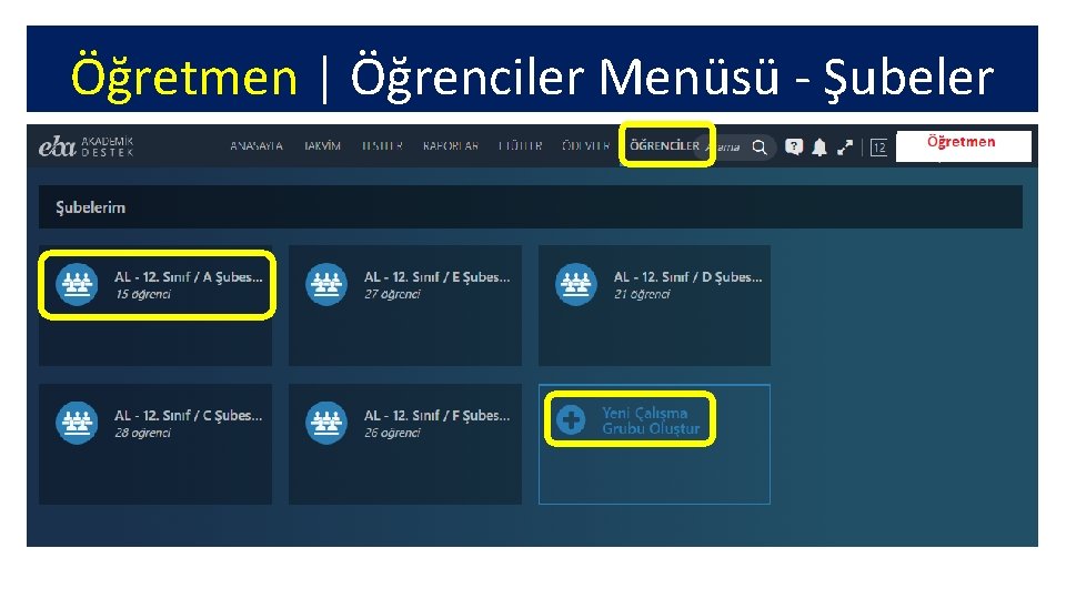 Öğretmen | Öğrenciler Menüsü - Şubeler 