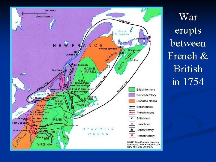 War erupts between French & British in 1754 