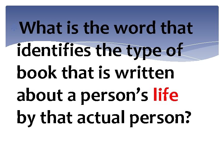  What is the word that identifies the type of book that is written