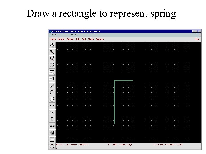Draw a rectangle to represent spring 