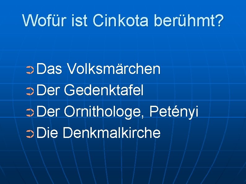 Wofür ist Cinkota berühmt? ➲Das Volksmärchen ➲Der Gedenktafel ➲Der Ornithologe, Petényi ➲Die Denkmalkirche 