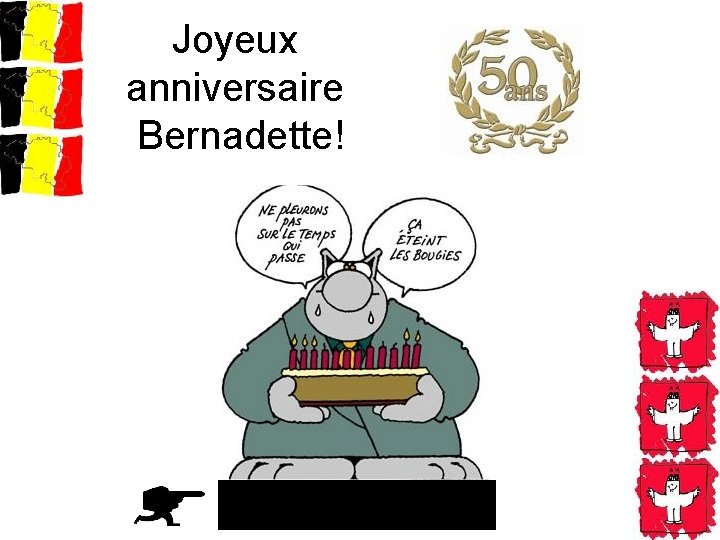 Joyeux anniversaire Bernadette! 