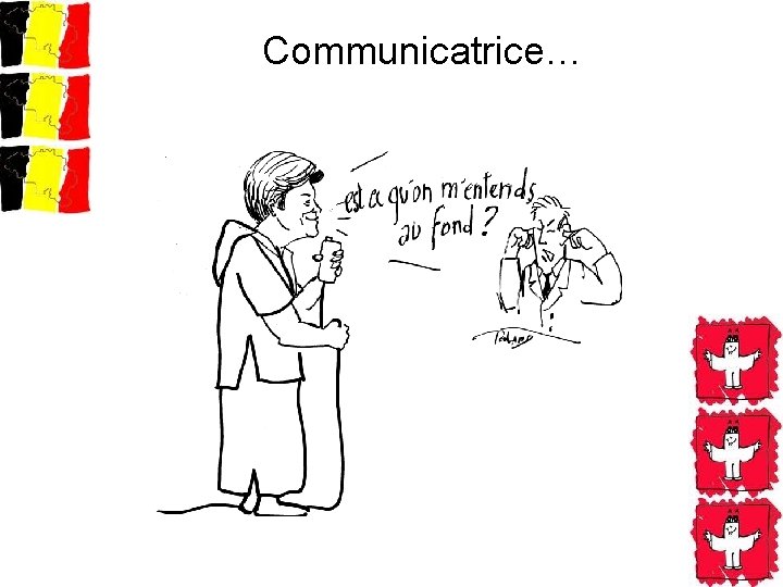 Communicatrice… 