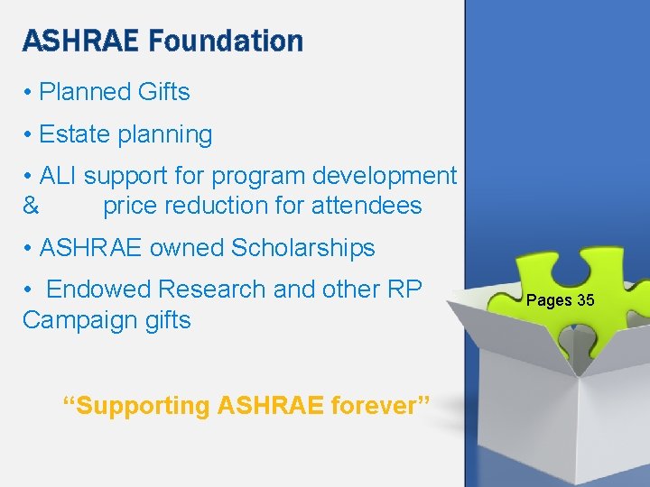 ASHRAE Foundation • Planned Gifts • Estate planning • ALI support for program development